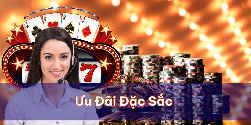 Siêu nhiều các ưu đãi đặc sắc sân chơi dành tặng cho khách hàng
